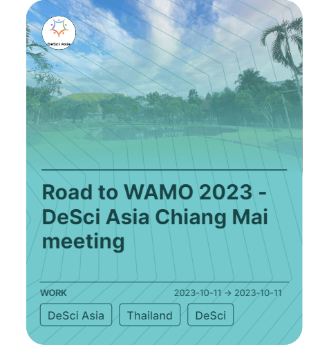 Road to WAMO 2023 - DeSci Asia Chiang Mai meeting