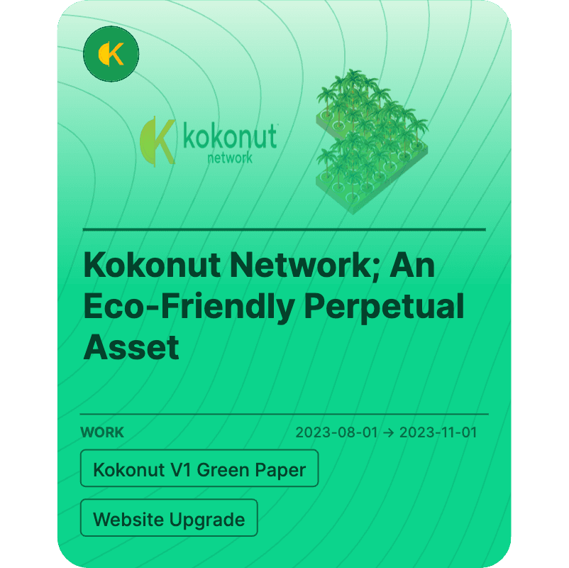 Kokonut Network; An Eco-Friendly Perpetual Asset