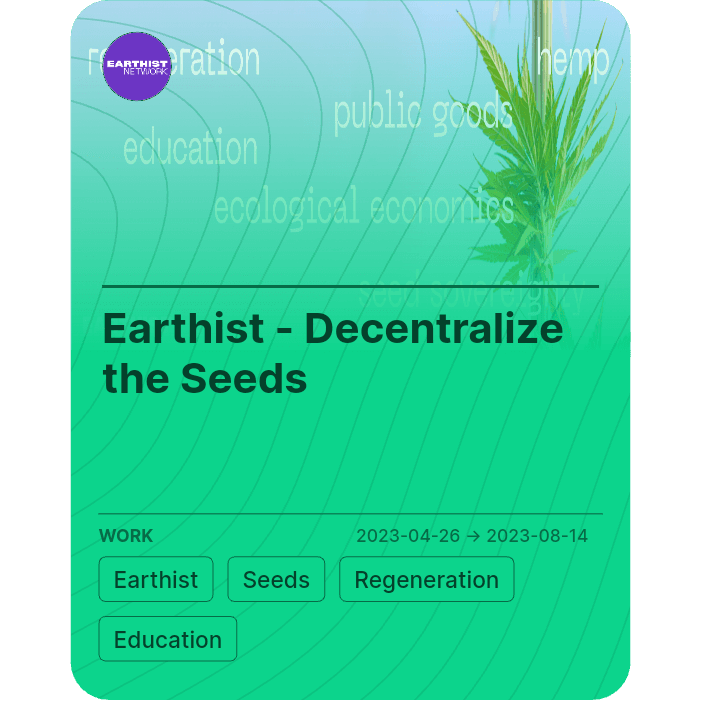 Earthist - Decentralize the Seeds