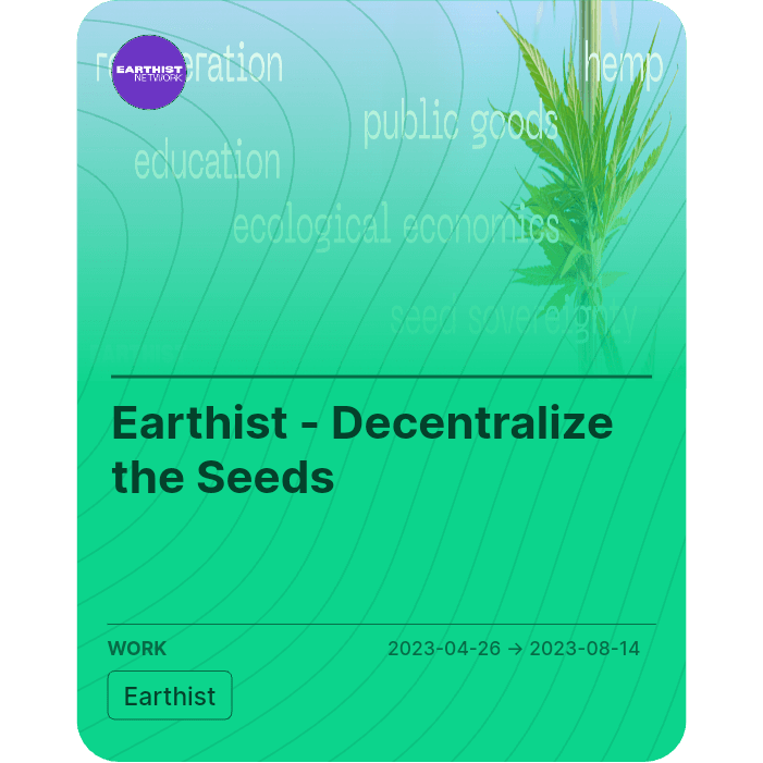 Earthist - Decentralize the Seeds