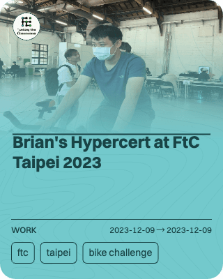 Brian's Hypercert at FtC Taipei 2023