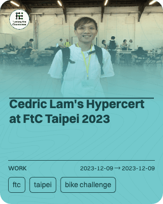 Cedric Lam's Hypercert at FtC Taipei 2023