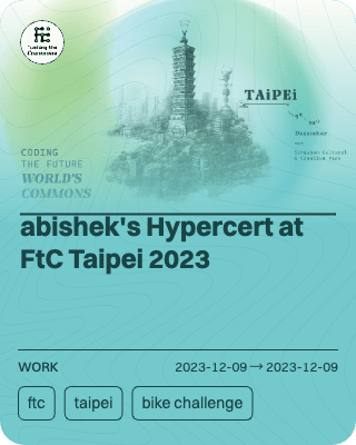 abishek's Hypercert at FtC Taipei 2023