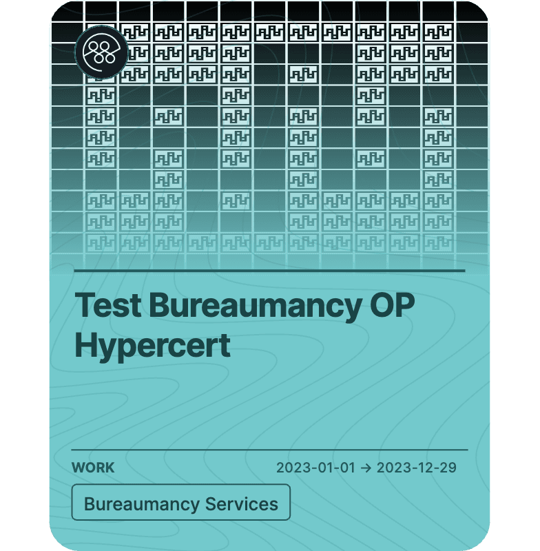 Test Bureaumancy OP Hypercert