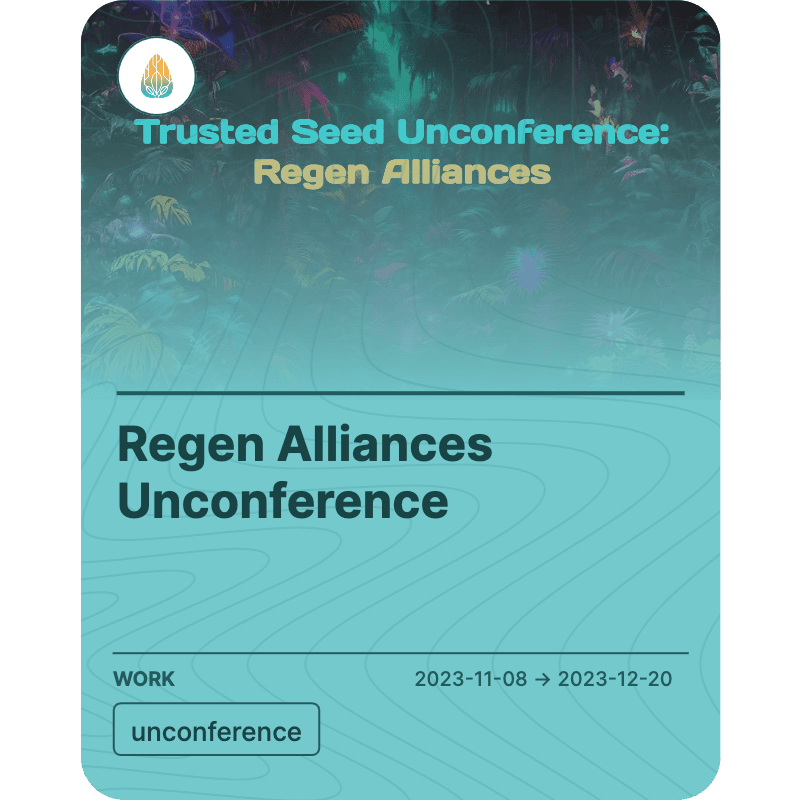 Regen Alliances Unconference