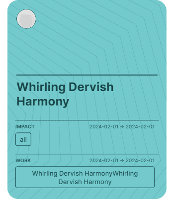 Whirling Dervish Harmony