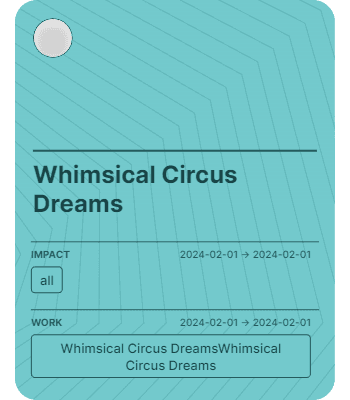 Whimsical Circus Dreams