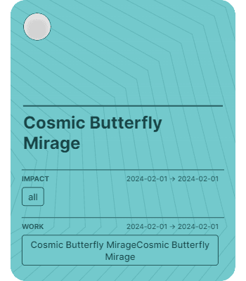 Cosmic Butterfly Mirage