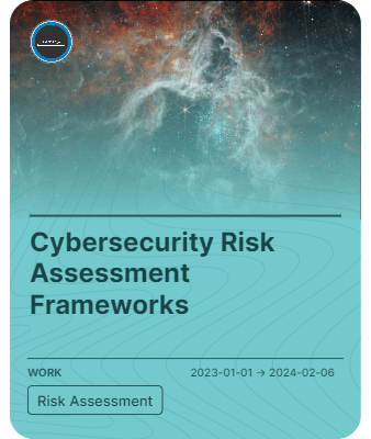 Cybersecurity Risk Assessment Frameworks