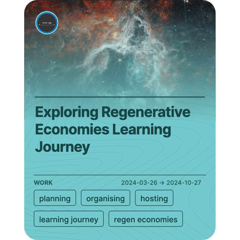 Exploring Regenerative Economies Learning Journey