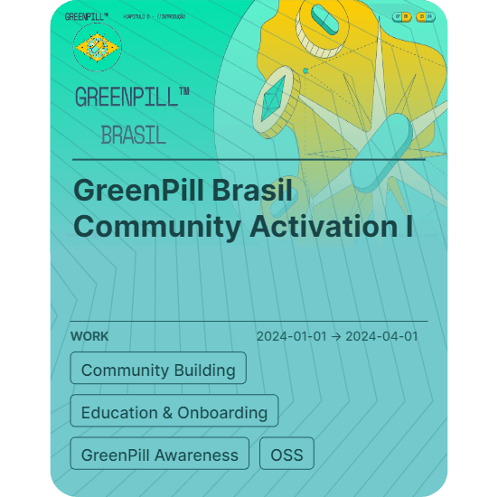 GreenPill Brasil Community Activation I