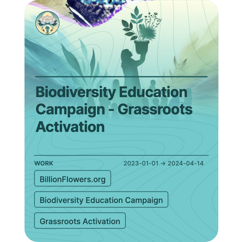 Biodiversity Education Campaign - Grassroots Activation