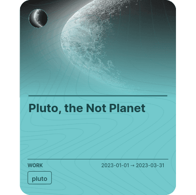 Pluto, the Not Planet