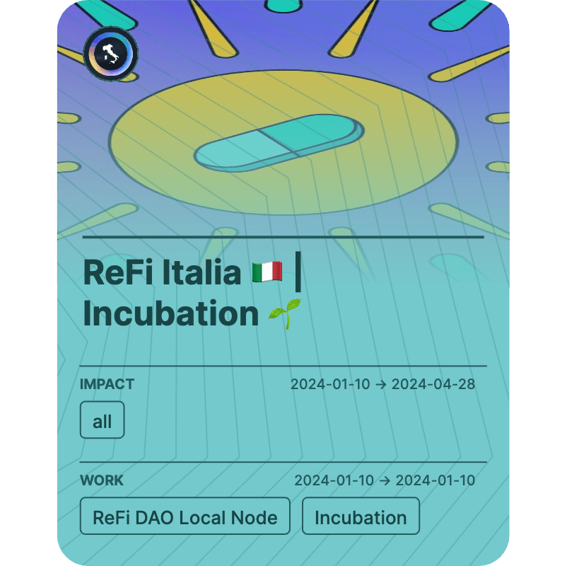 ReFi Italia 🇮🇹 | Incubation 🌱