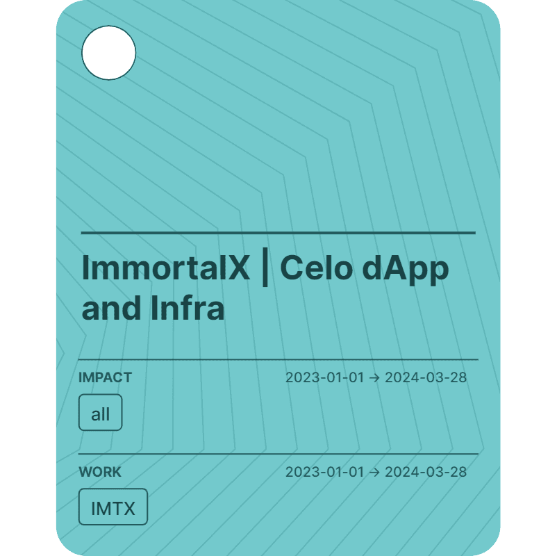 ImmortalX | Celo dApp and Infra