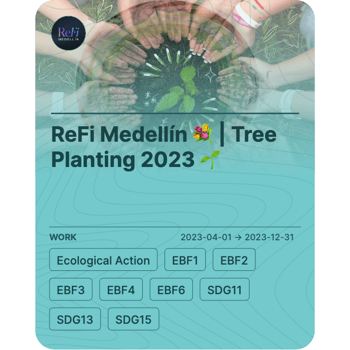 ReFi Medellín 💐 | Tree Planting 2023 🌱